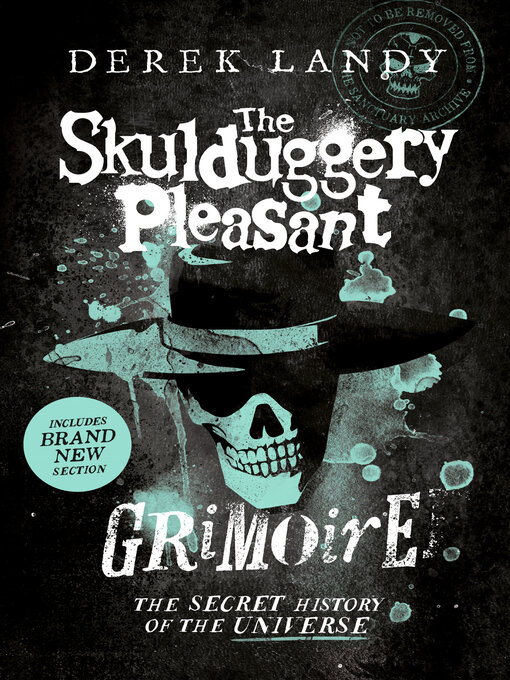 Title details for The Skulduggery Pleasant Grimoire by Derek Landy - Available